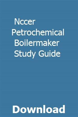 study guide for boilermaker nccer